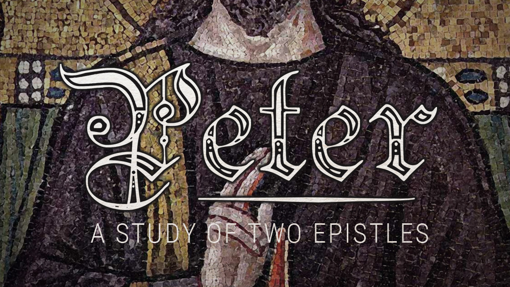 The Epistles of Peter